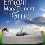 Email Management Using Gmail ebook cover